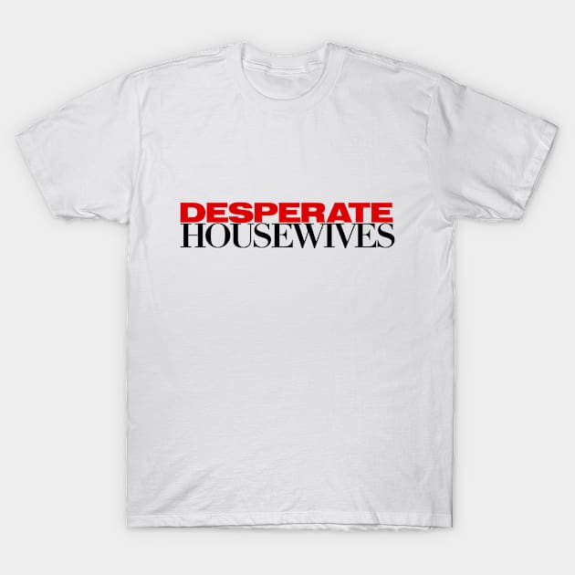 The Desperate T-Shirt by fiorellaft